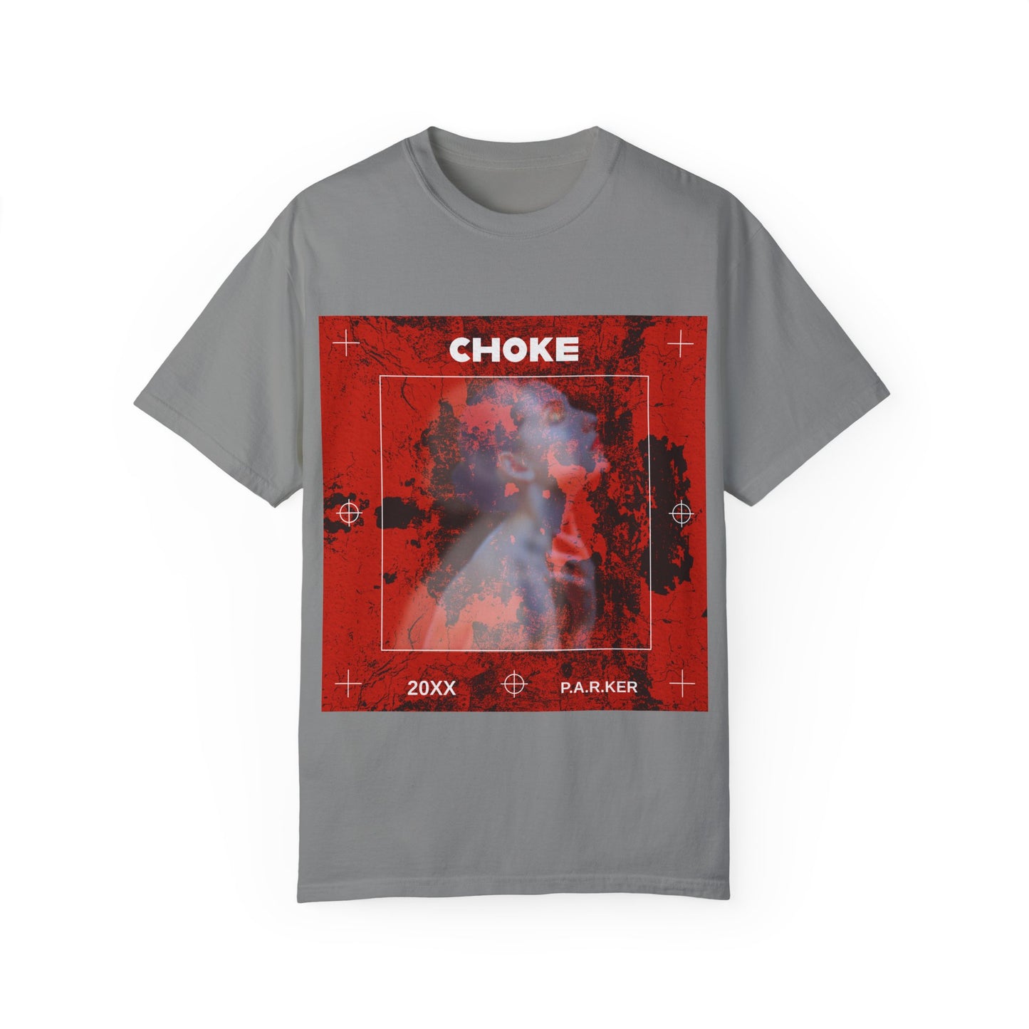 "CHOKE" - Unisex Garment-Dyed T-shirt