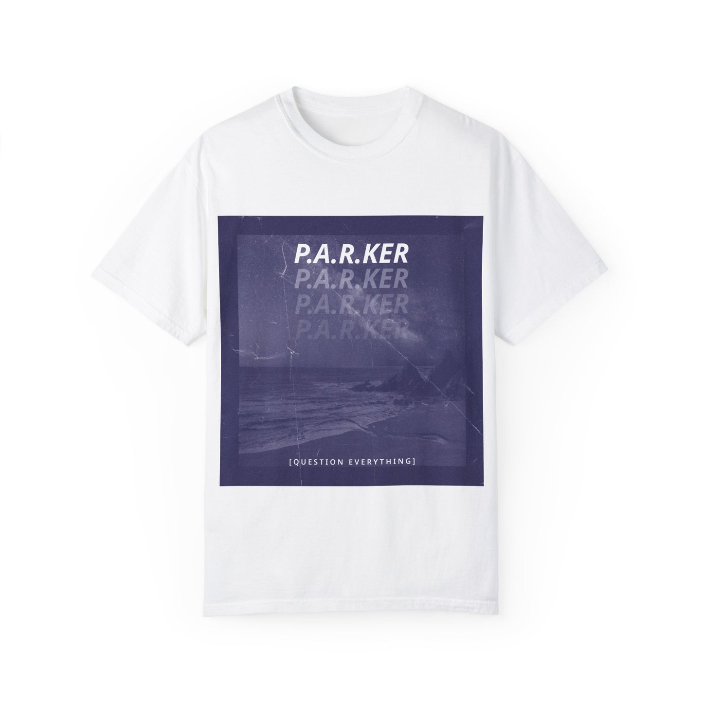 "Question Everything" - Unisex Garment-Dyed T-shirt