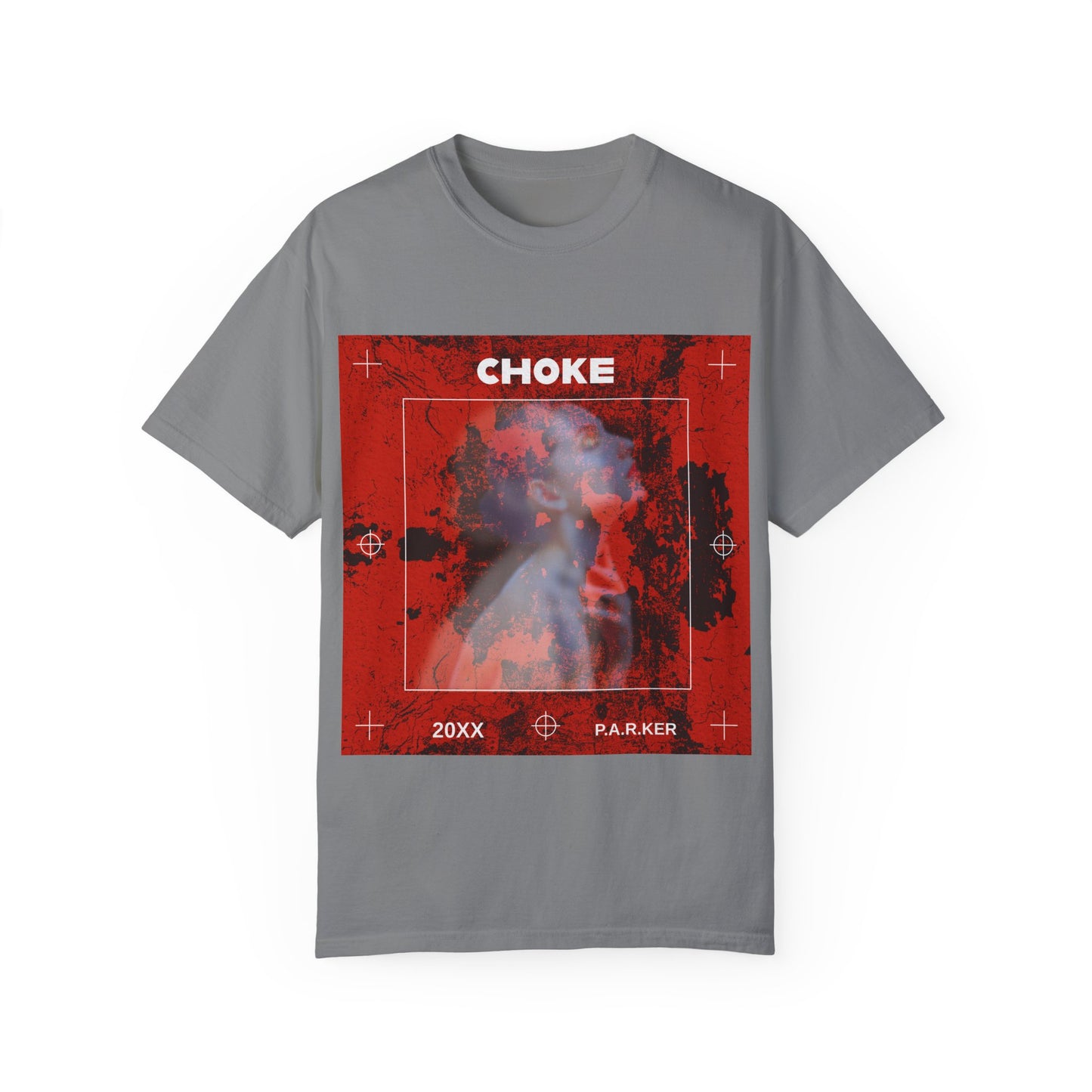 "CHOKE" - Unisex Garment-Dyed T-shirt